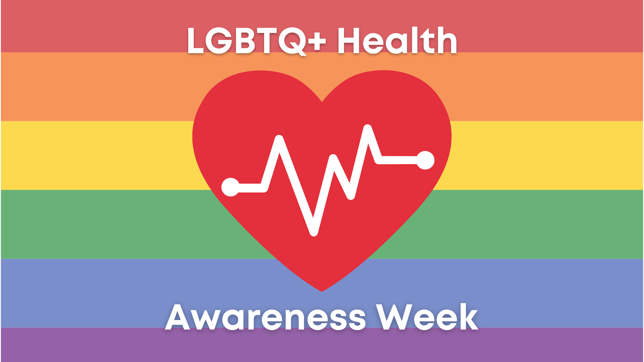 LGBTQ Health Awareness Week – Pride Palace