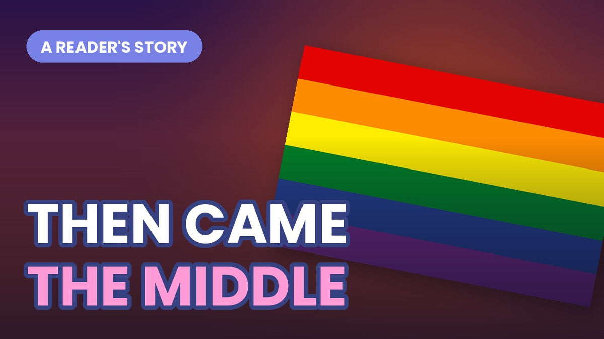 The rainbow Pride flag tilted on a dark gradient, with bold outlined text reading THEN CAME THE MIDDLE