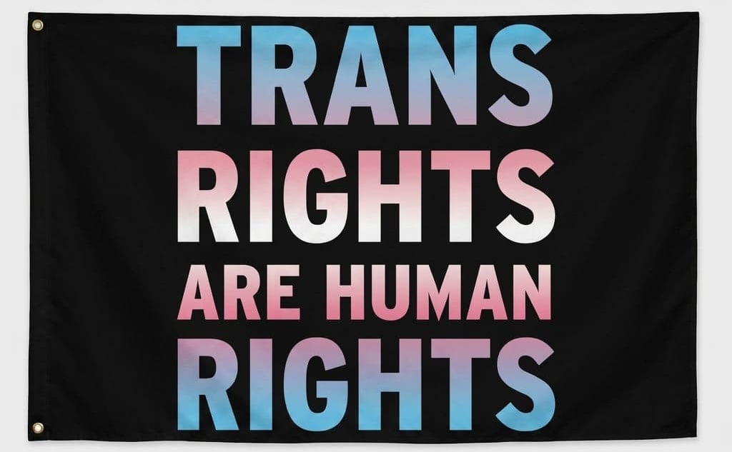 Trans Rights are Human Rights Flag, 3x5 ft