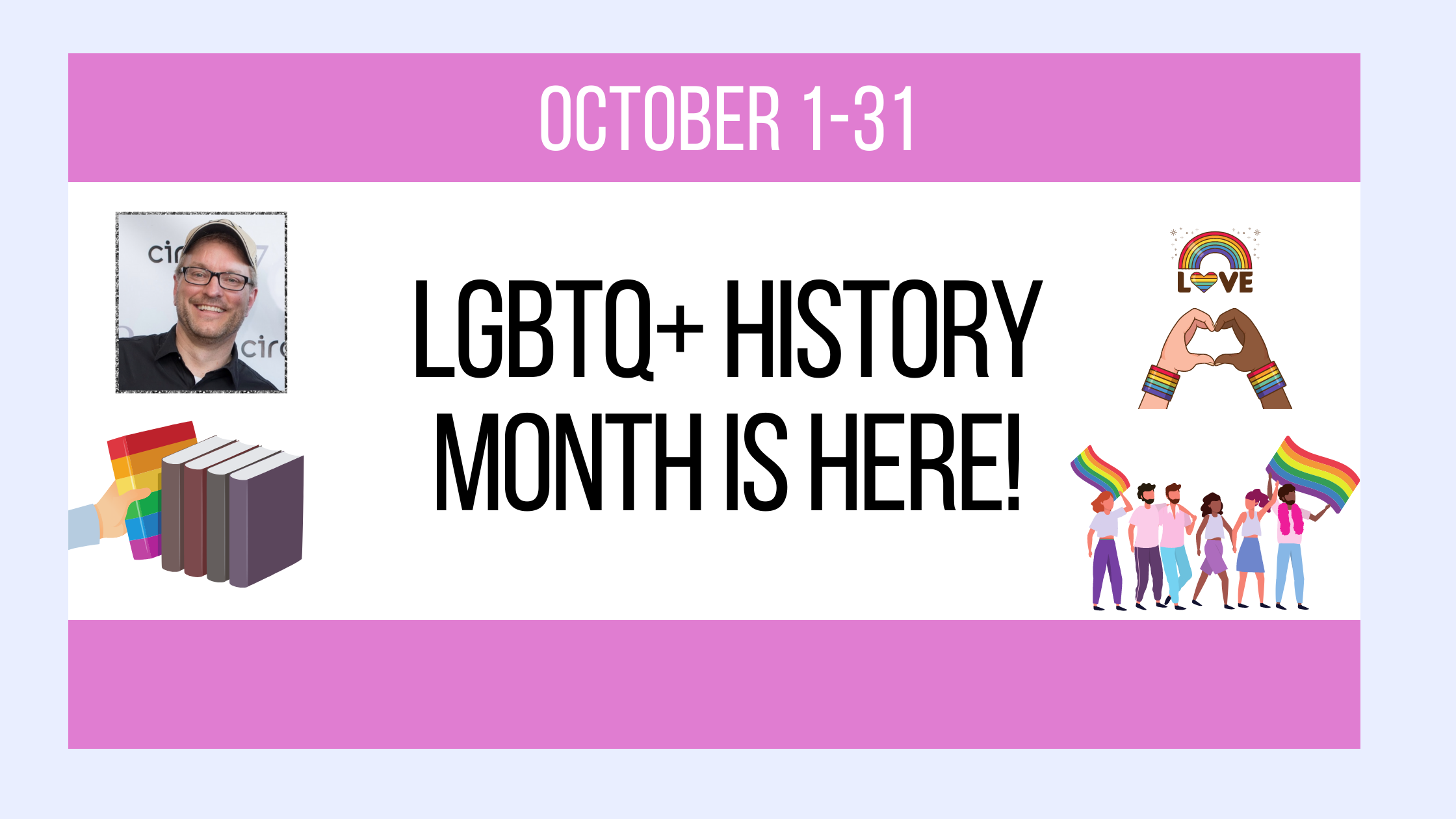 LGBTQ+ History Month