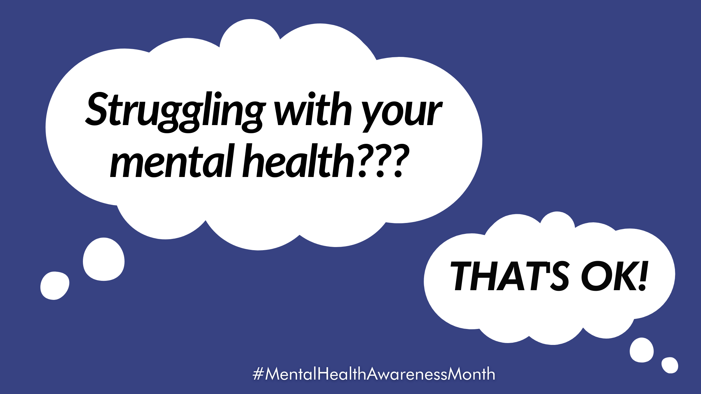 It's Mental Health Awareness Month!