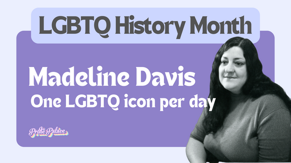 Madeline Davis - History Month