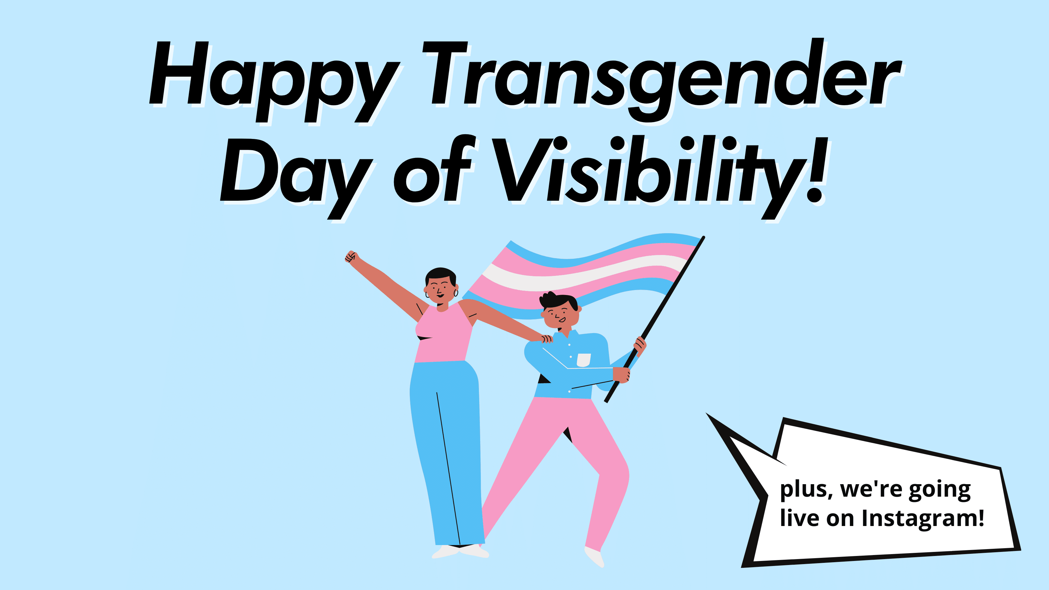 Happy Transgender Day Of Visibility Pride Palace