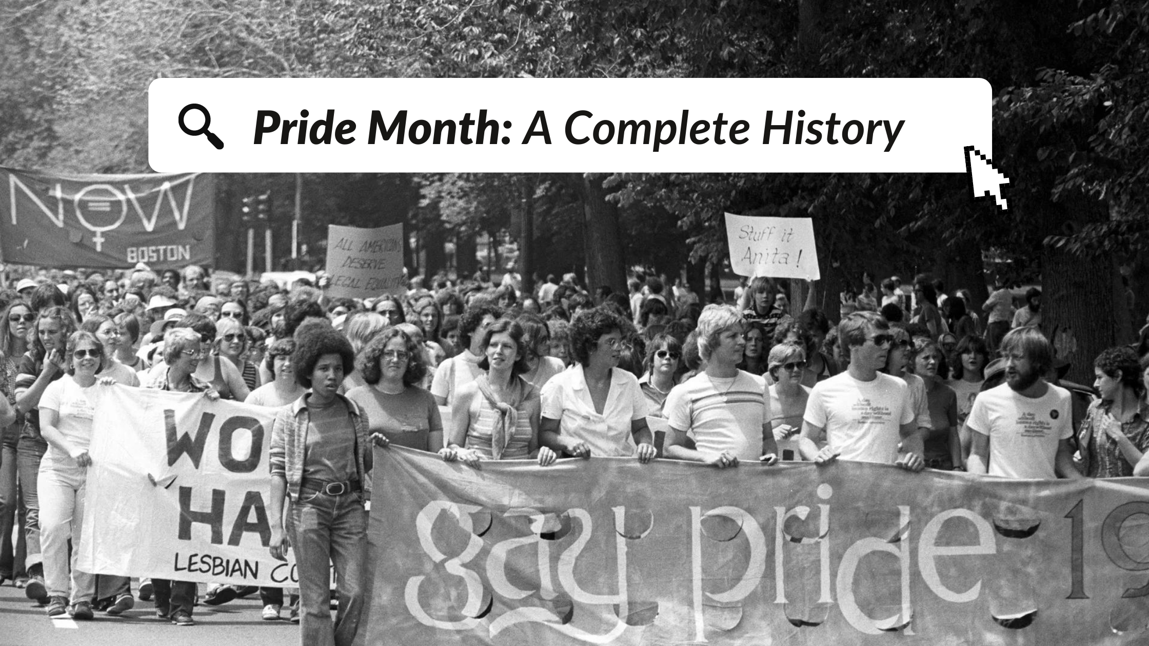 Pride Month: A Complete History