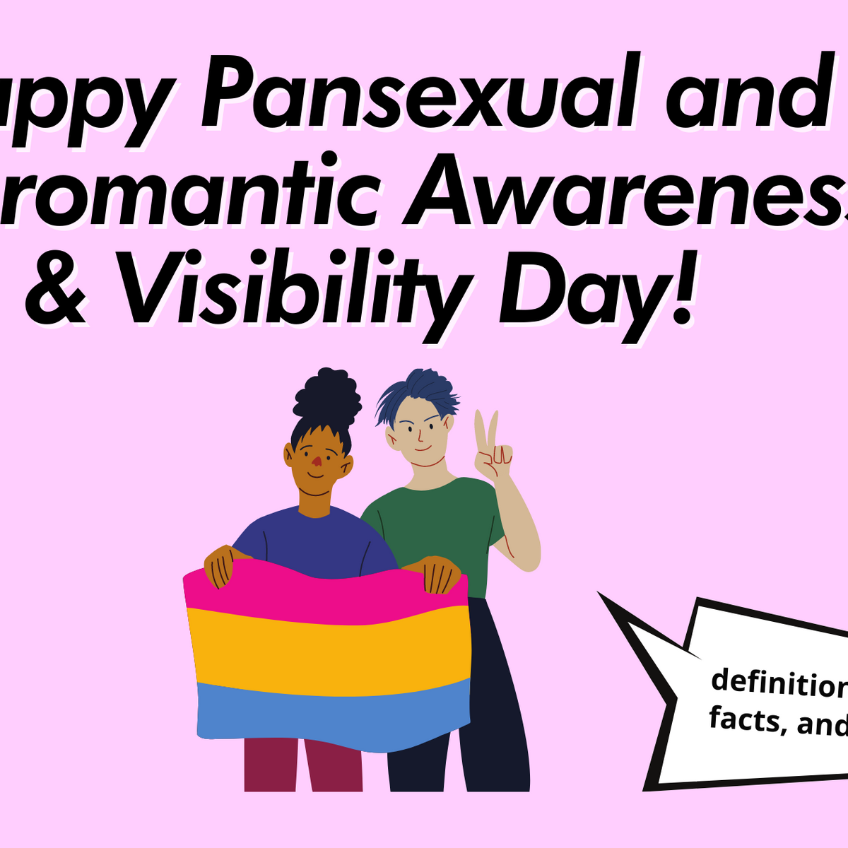 Happy Pansexual And Panromantic Awareness And Visibility Day Pride happy-pansexual-and-panromantic-awareness-and-visibility-day-pride