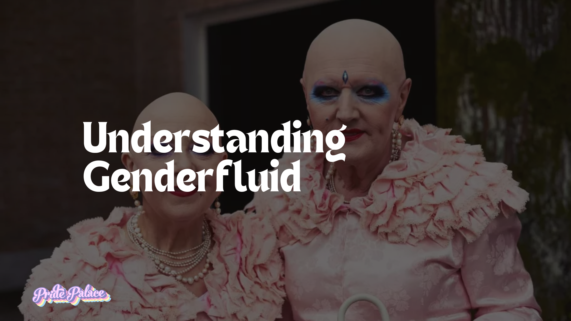 Understanding Genderfluid