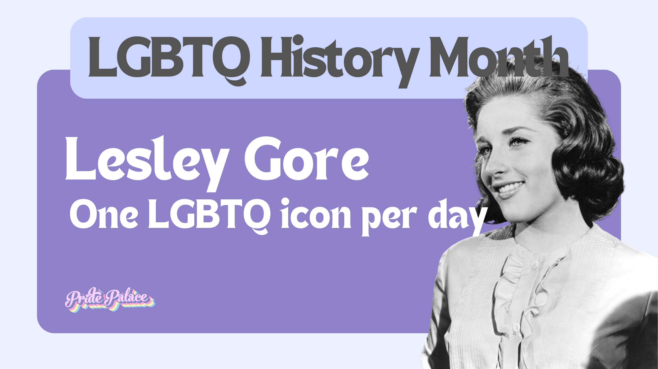 Lesley Gore - History Month