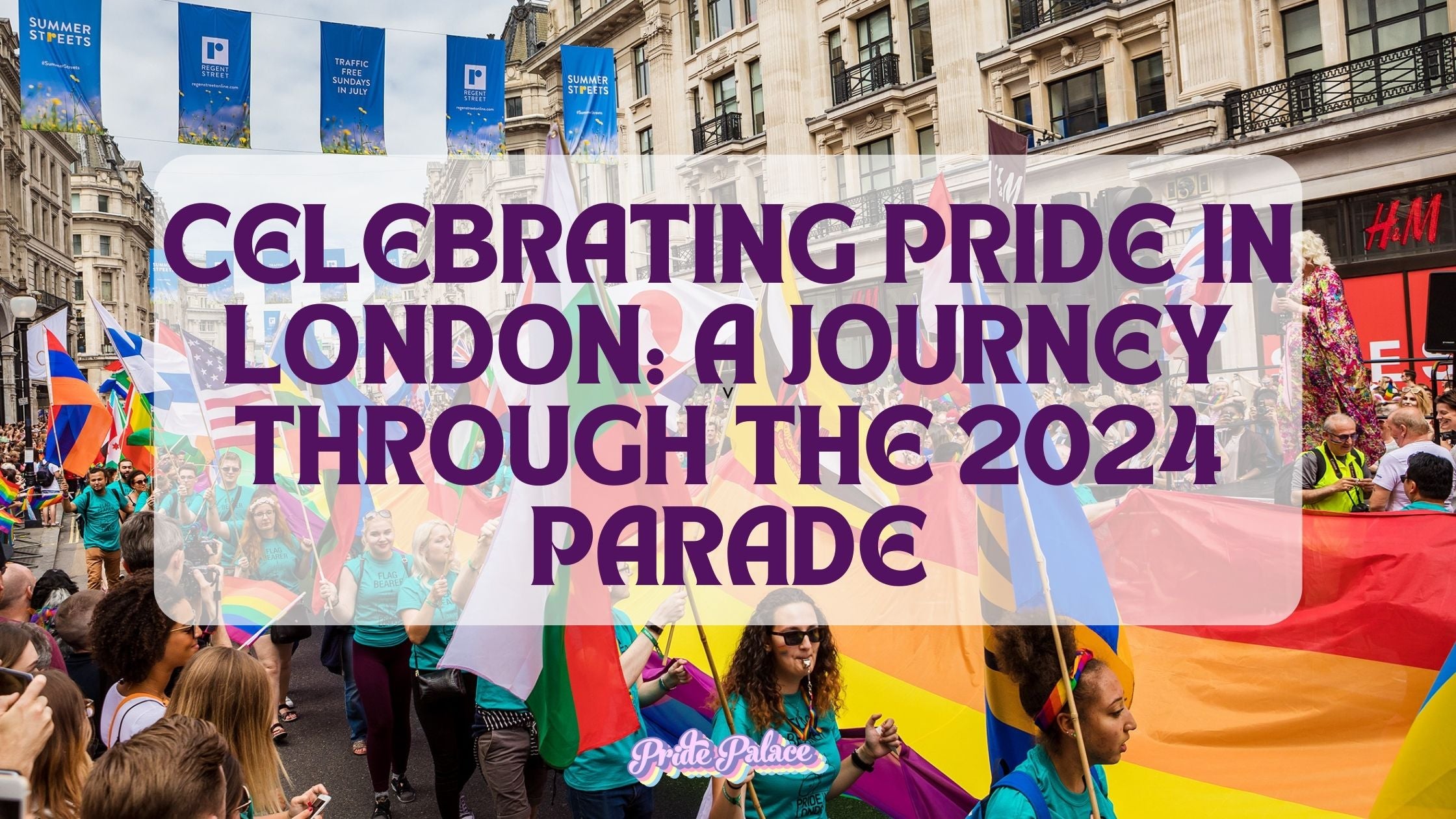 Celebrating Pride in London: A Journey Through the 2024 Parade