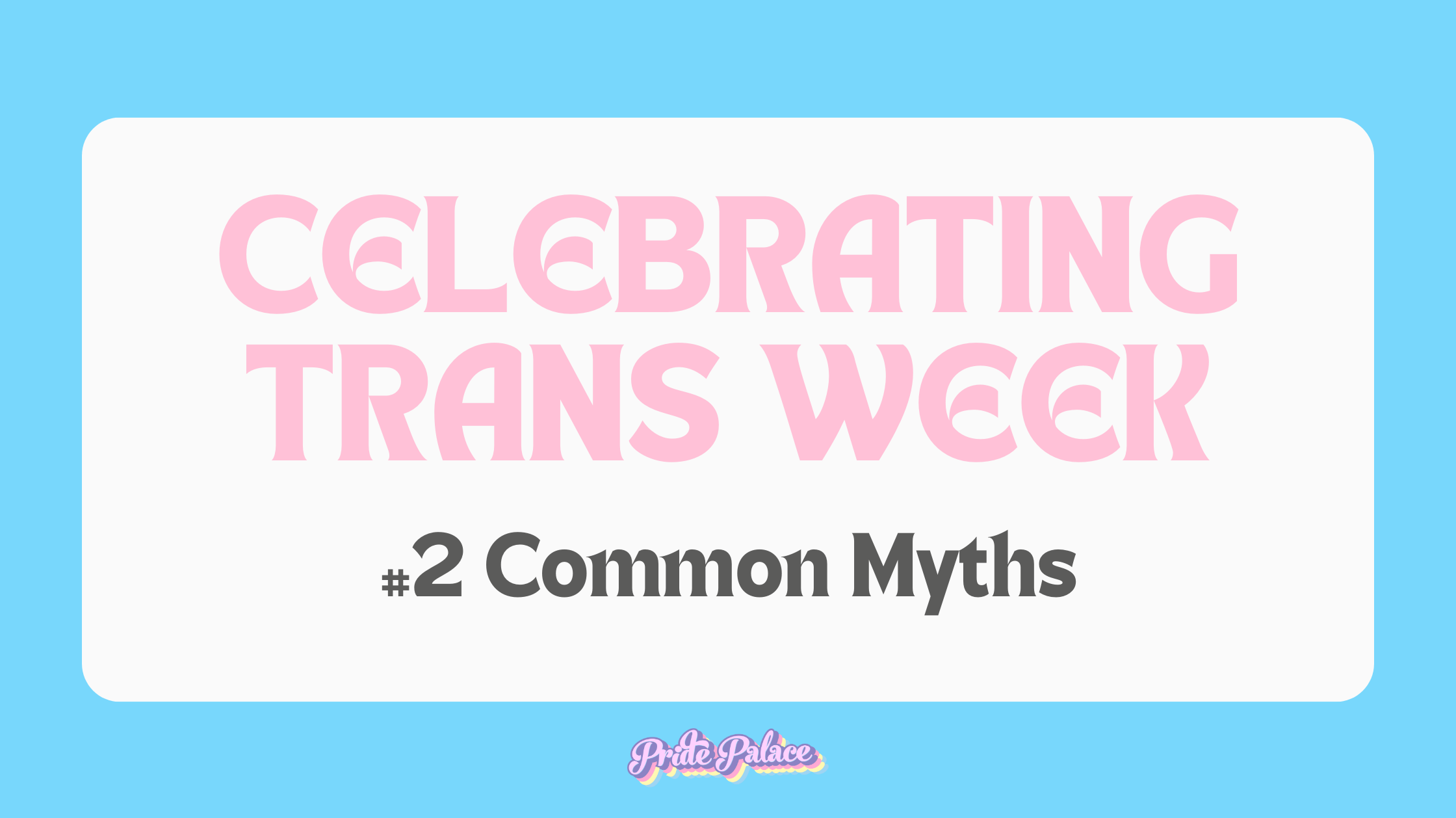 #2 Common Transgender Myths