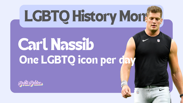 Carl Nassib - History Month