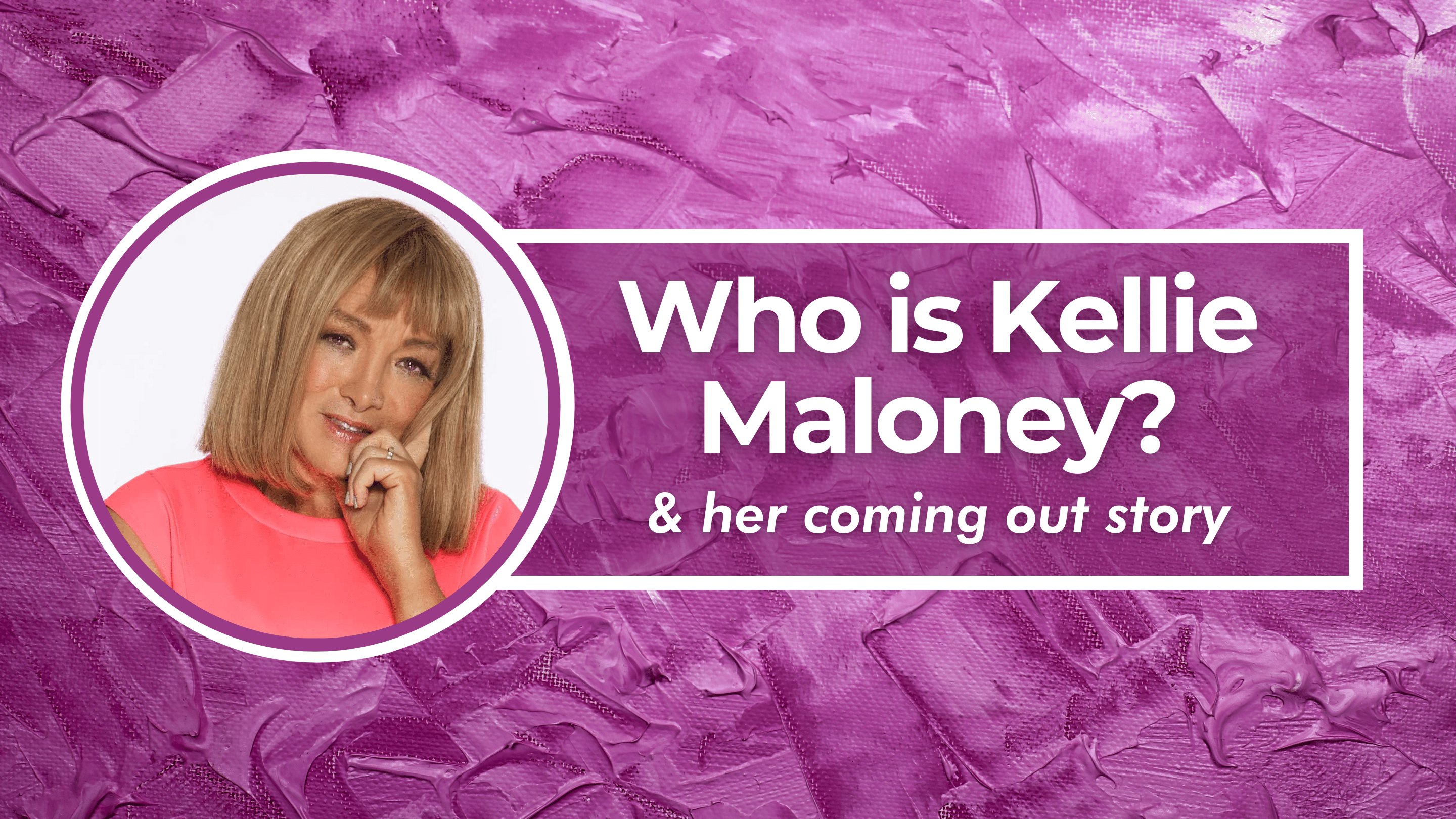 Kellie Maloney's Coming Out Story
