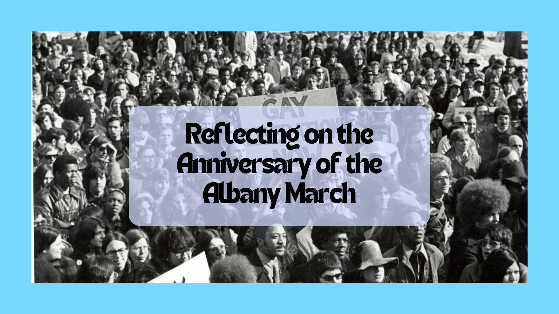 Celebrating Resilience and Unity: Reflecting on the Anniversary of the Albany March