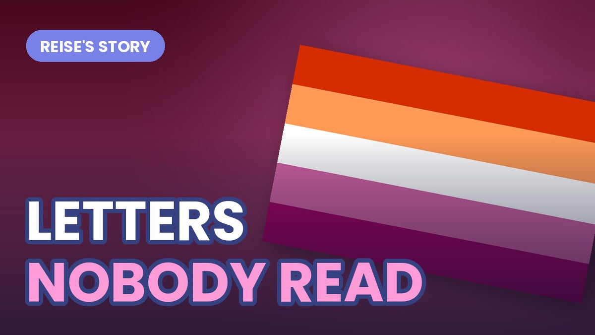 The lesbian Pride flag tilted on a dark gradient, with bold outlined text reading LETTERS NOBODY READ