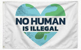 No Human is illegal Flag